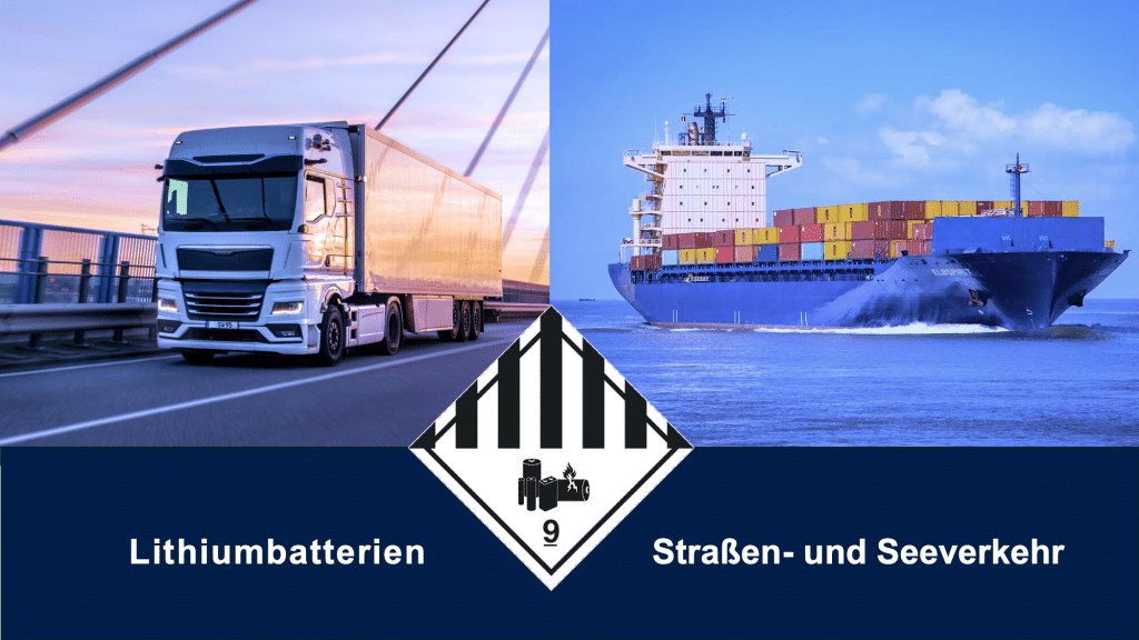 Lithiumbatterien nach 1.3 ADR und 1.3 IMDG-Code
